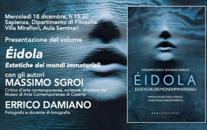 Presentazione del volume EIDOLA - Estetiche dei mondi immateriali