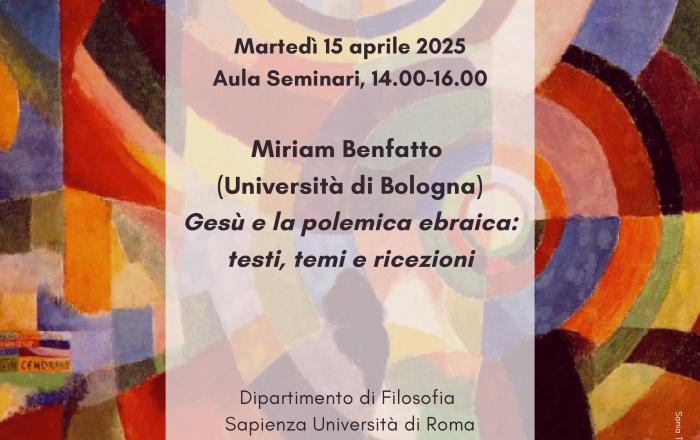Miriam Benfatto (Università di Bologna) Gesù e la polemica ebraica: testi, temi e ricezioni