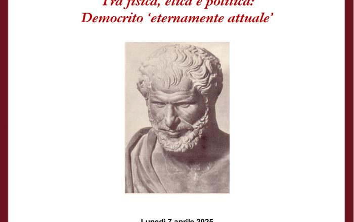 Tra fisica, etica e politica: Democrito ‘eternamente attuale’