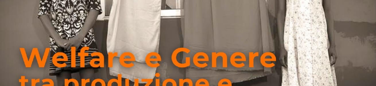 Welfare e Genere tra produzione e riproduzione