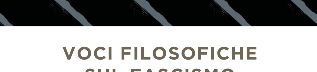 Considerazioni per una vita non fascista