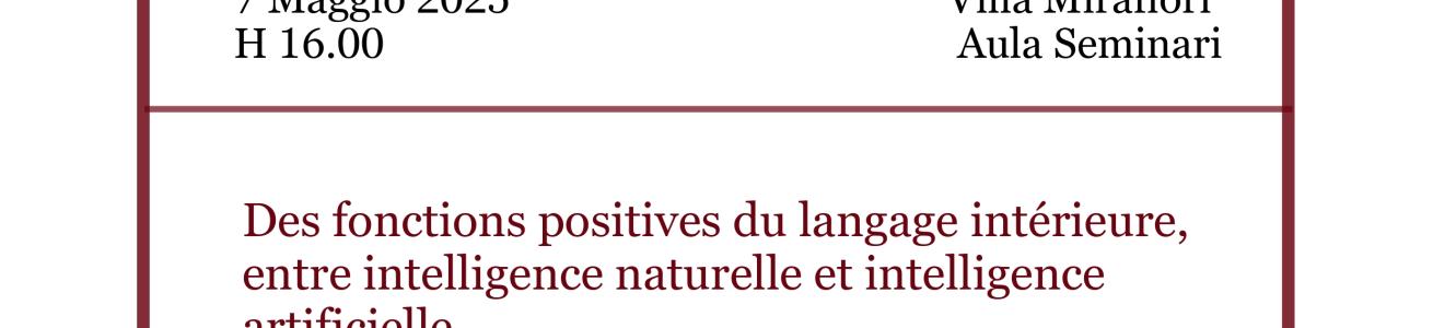 Des fonctions positives du langage intérieure, entre intelligence naturelle et intelligence artificielle