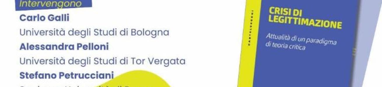 Crisi di legittimazione.  Attualità di un paradigma di teoria critica