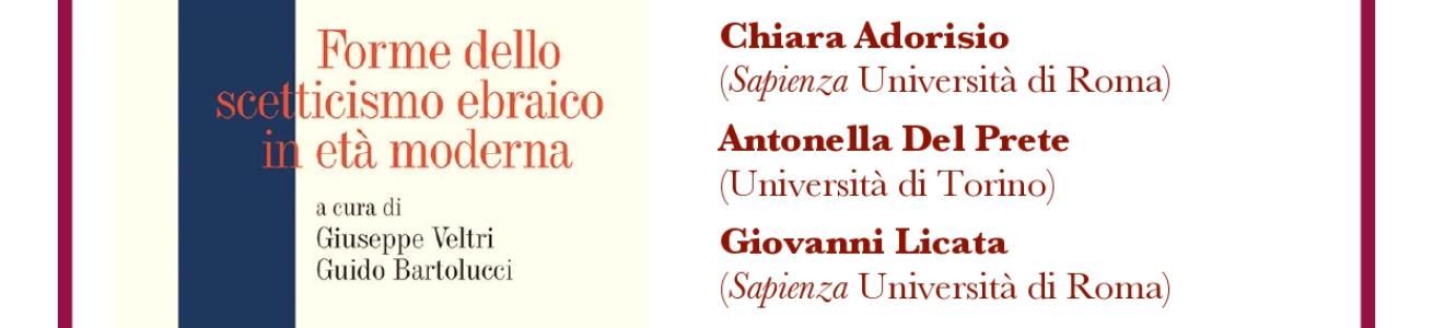 Presentazione del volume "Forme dello scetticismo ebraico in età moderna"